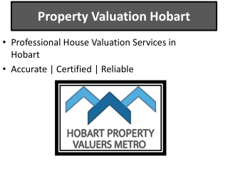 Property Valuation Hobart | House Valuation Experts Hobart