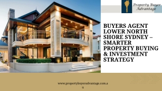 Buyers Agent Lower North Shore Sydney – Smarter Property Buying & Investment Strategy