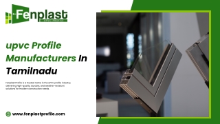 Fenplast | uPVC Open Window Profiles Manufacturers