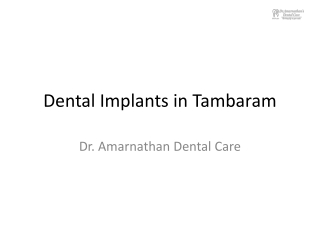 Dental Implants in Tambaram - Dr.Amarnathan Dental Care