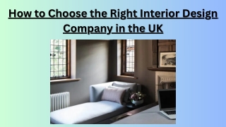 How to Choose the Right Interior Design Company in the UK
