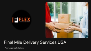 Final Mile Delivery Services USA