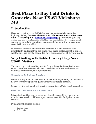 Best Place to Buy Cold Drinks & Groceries Near US-61 Vicksburg MS