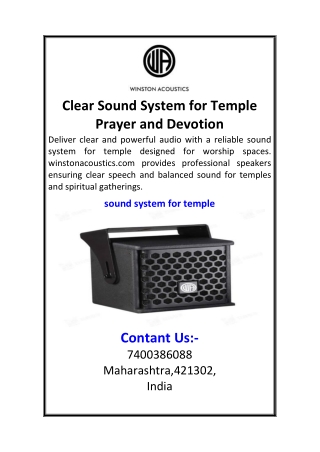 Clear Sound System for Temple Prayer and Devotion