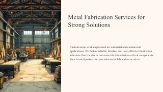 Expert Metal Fabrication Services Company Profile
