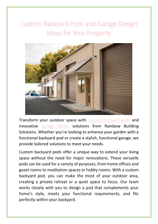 Custom Backyard Pods and Garage Design Ideas for Your Property