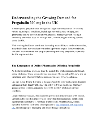 Understanding the Growing Demand for Pregabalin 300 mg in the UK