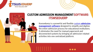 Custom Admission Management Software – itswseduerp