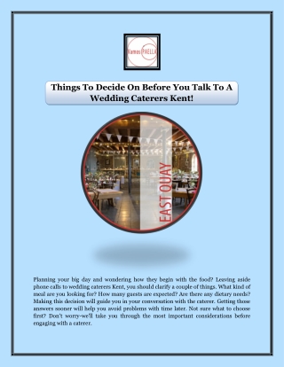 Things To Decide On Before You Talk To A Wedding Caterers Kent!