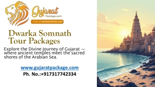 Dwarka Somnath Tour Packages – A Divine Journey Through Gujarat’s Sacred Temples