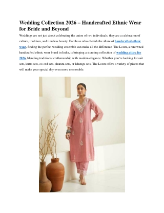 Handcrafted Ethnic Wear for Bride and Beyond - The Loom Brand