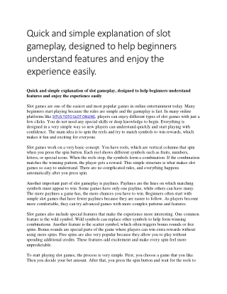 Quick and simple explanation of slot gameplay, designed to help beginners unders