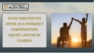 How We Help as a Workers Comp Injury Lawyer in Florida