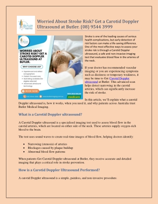 Worried About Stroke Risk Get a Carotid Doppler Ultrasound at Butler. (08) 9544 3999