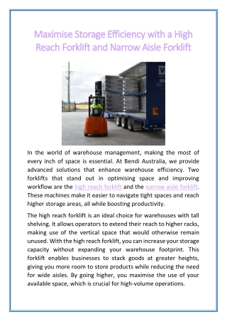 Maximise Storage Efficiency with a High Reach Forklift and Narrow Aisle Forklift