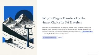 Why La Plagne Transfers Are the Smart Choice for Ski Travelers