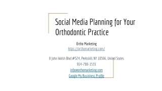 Social Media Planning for Your Orthodontic Practice