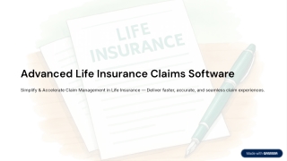 Advanced Life Insurance Claims Software