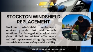 Stockton Windshield Replacement