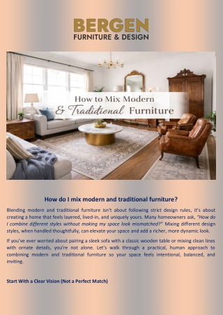How do I mix modern and traditional furniture?