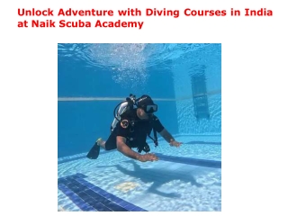 Unlock Adventure with Diving Courses in India at Naik Scuba Academy