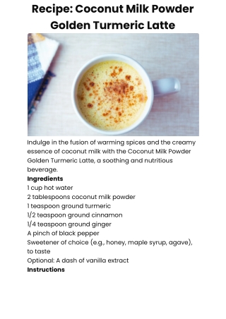 Recipe: Coconut Milk Powder Golden Turmeric Latte