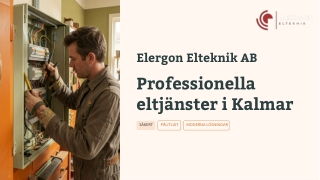 Lokal Elektriker Kalmar: Smarta Elinstallationer och Laddlösningar
