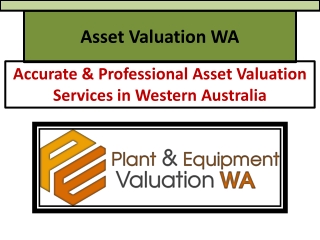 Asset Valuation WA - Plant & Equipment Valuers Western Australia