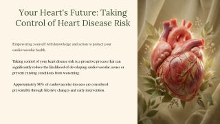 Your Heart's Future Taking Control of Heart Disease Risk