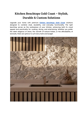 Kitchen Benchtops Gold Coast – Stylish, Durable & Custom Solutions