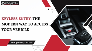 Keyless Entry: The Modern Way to Access Your Vehicle