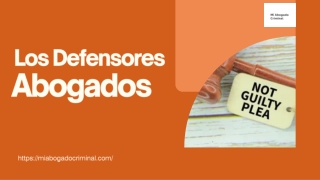 Mejores Los Defensores Abogados | Mi Abogado Criminal
