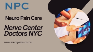 Nerve Center Doctors NYC-Neuro Pain Care