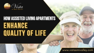How Assisted Living Apartments Enhance Quality of Life
