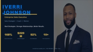 Iverri Johnson — Sales Strategist, Coach, Mentor and Investment Consultant