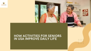 How Activities For Seniors In USA Improve Daily Life