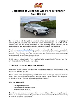 7 Benefits of Using Car Wreckers in Perth for Your Old Car