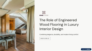 The Role of Engineered Wood Flooring in Luxury Interior Design