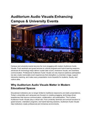 Auditorium Audio Visuals:Enhancing  Campus & University Events