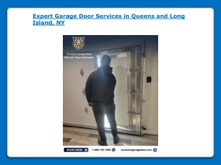 Expert Garage Door Services in Queens and Long Island, NY