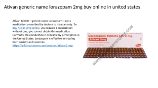 Ativan generic name lorazepam 2mg buy online in united states