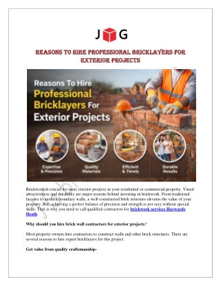 Reasons To Hire Professional Bricklayers For Exterior Projects