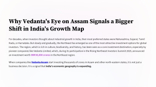 Why Vedanta’s Eye on Assam Signals a Bigger Shift in India’s Growth Map