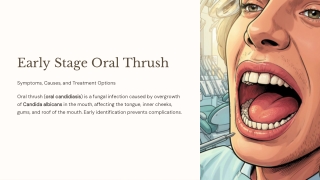 Early Stage Oral Thrush: Symptoms, Causes, and Treatment Options