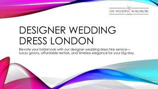 Find Your Perfect Designer Wedding Dress London Brides Love
