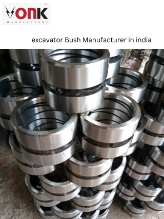 excavator Bush Manufacturer in india