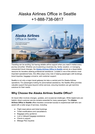 Alaska Airlines Office in Seattle  1-888-738-0817