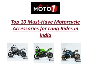 Top 10 Must-Have Motorcycle Accessories for Long Rides in India
