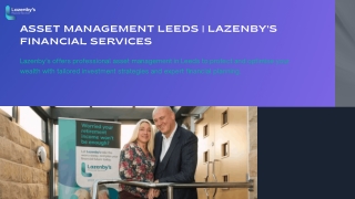 Asset Management in Leeds  Lazenby’s Financial