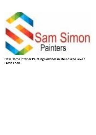How Home Interior Painting Services in Melbourne Give a Fresh Look